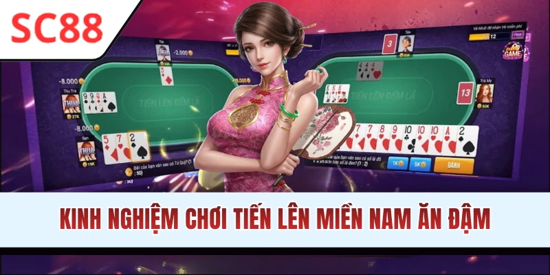 Mẹo thắng đậm trong game Tiến lên miền Nam